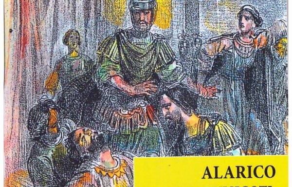 Alarico Re dei Visigoti: Storia e Tragedia