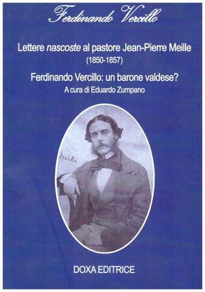 Ferdinando Vercillo, Lettere “nascoste” al pastore jean-Pierre Meille